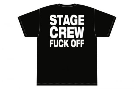 STAGE CREW F*** OFF T-shirt